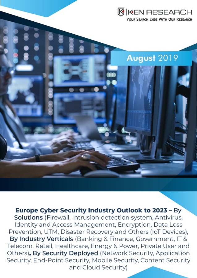 Europe Cyber Security Market Led by Growth in the Government Initiatives, EU-wide certification framework and Rising Threats such as Malware, Ransom Ware: Ken Research